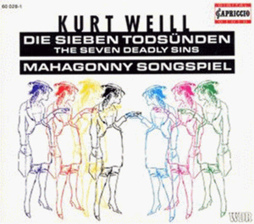 Weill / Ramm / Schmidt: 7 Deadly Sins / Mahagonny Songspiel