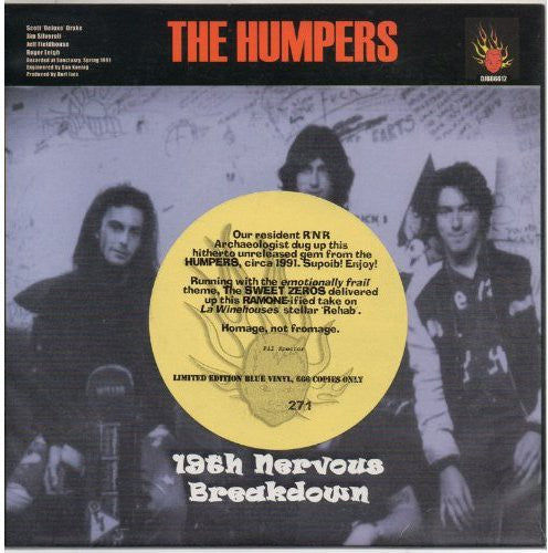 Humpers/Sweet Zeros: 19th Nervous Breakdown / Rehab