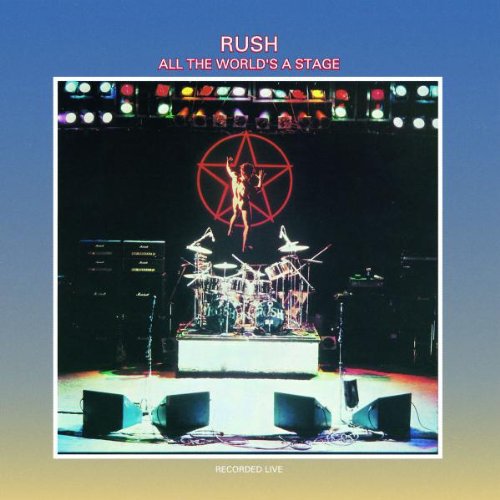 Rush: All The World's Stage (remastered)