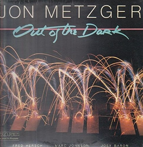 Metzger, Jon: Out of the Dark