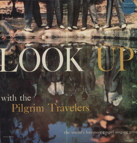 Pilgrim Travelers: Look Up