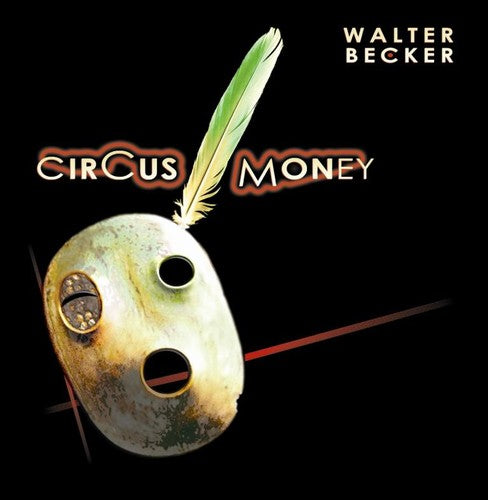 Becker, Walter: Circus Money