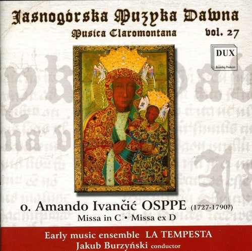 Osppe / Tempesta Early Music Ensemble / Burzynski: Musica Claromontana 27