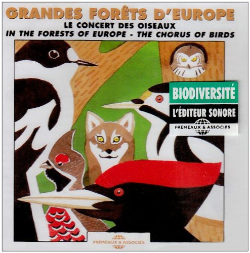 Sounds Of Nature: In The Forests Of Europe: The Chorus Of Birds