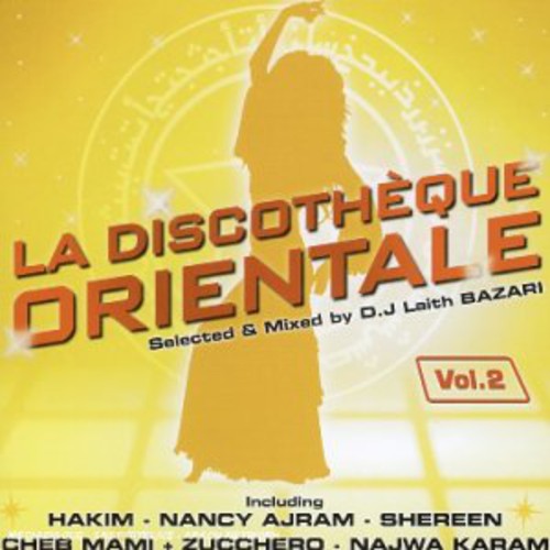 La Discotheque Orientale: Vol. 2-La Discotheque Orientale