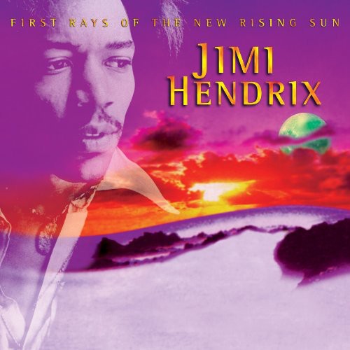 Hendrix, Jimi: First Rays of the New Rising Sun