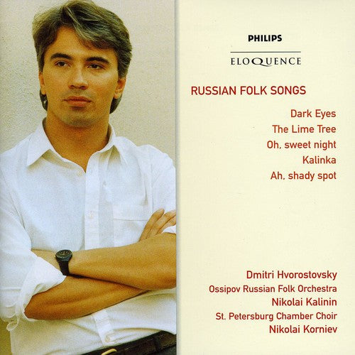 Hvorostovsky / Russian Folk Orch / Kalinin: Russian Folk Songs