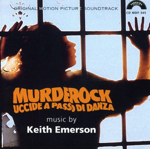 Emerson, Keith: Murderock: Uccide A Passo Di Danza (Murder-Rock: Dancing Death) (Original Motion Picture Soundtrack)