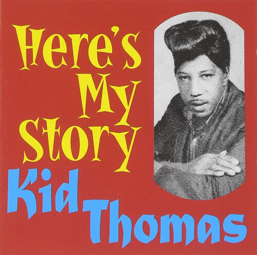 Thomas, Kid: Here's My Story