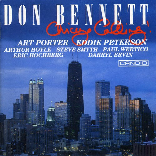 Bennett, Don: Chicago Calling