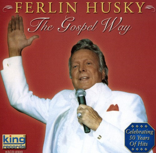 Husky, Ferlin: The Gospel Way