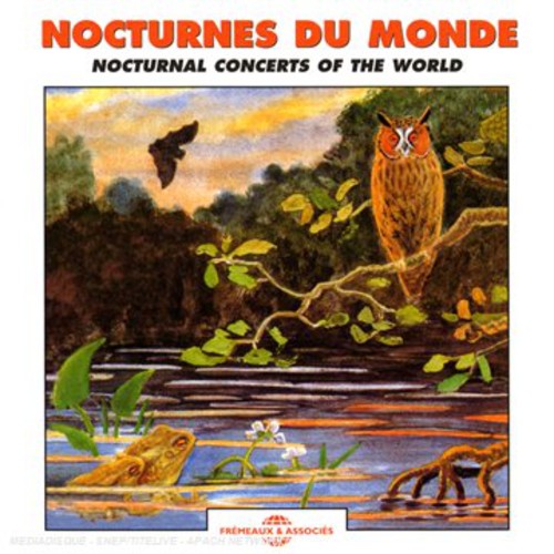 Sounds of Nature: Nocturnal Concerts of the World