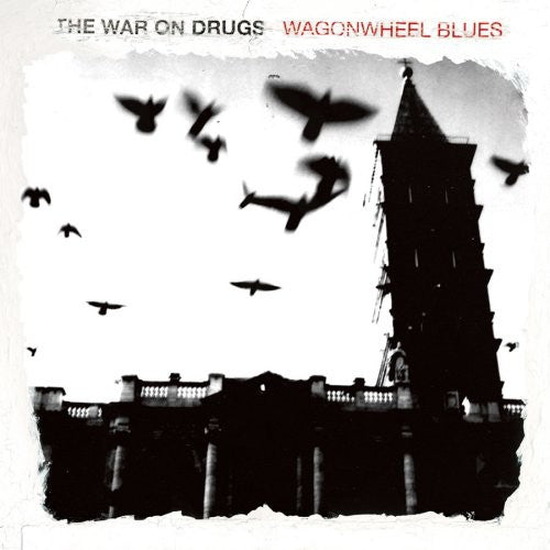 War on Drugs: Wagonwheel Blues