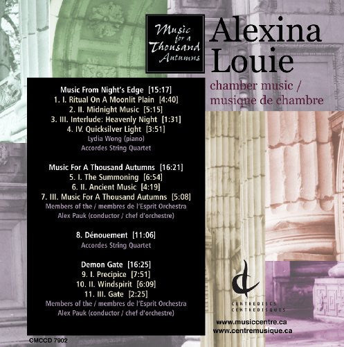 Louie, Alexina: Music for a Thousand Autumns