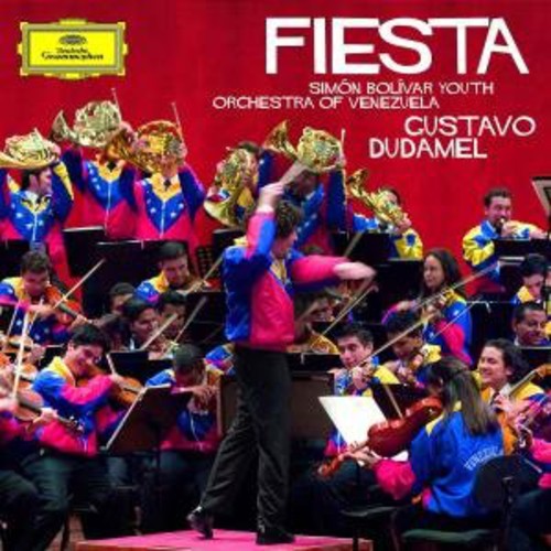 Dudamel, Gustavo / Sbyov: Fiesta