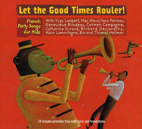 Let the Good Times Rouler / Various: Let the Good Times Rouler / Various