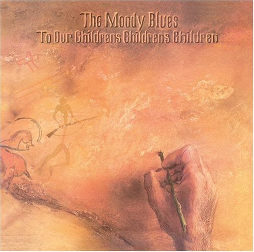 Moody Blues: To Our Children's Children's Children