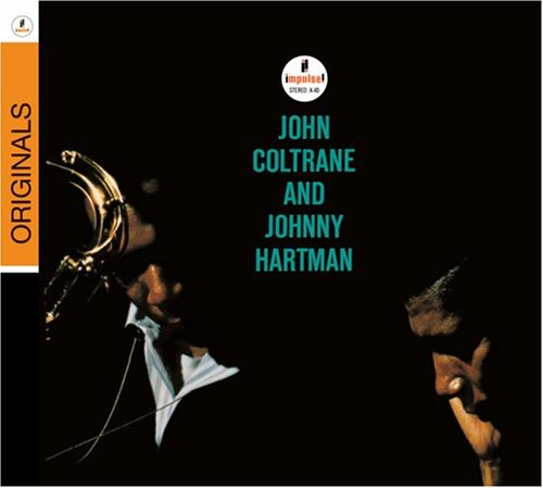 Coltrane, John / Hartman, Johnny: John Coltrane and Johnny Hartman