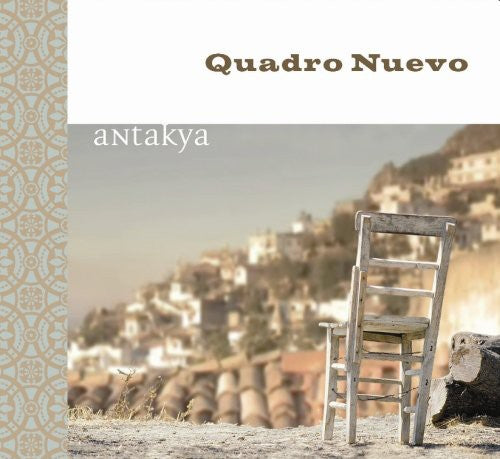 Quadro Nuevo: Antakya