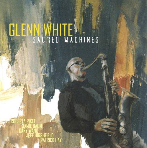 White, Glenn: Sacred Machines