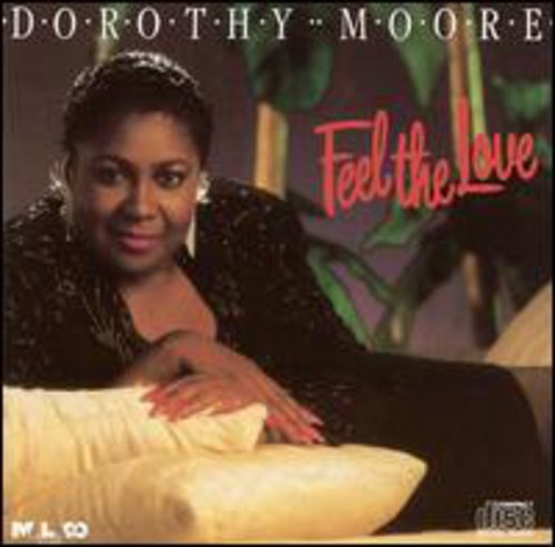 Moore, Dorothy: Feel the Love