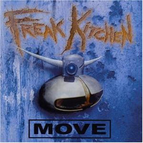 Freak Kitchen: Move