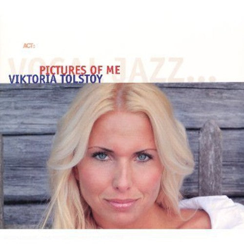 Tolstoy, Viktoria: Pictures of Me