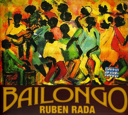 Ruben, Rada: Bailongo