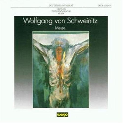 Von Schweinitz: Messe / Various: Von Schweinitz: Messe / Various