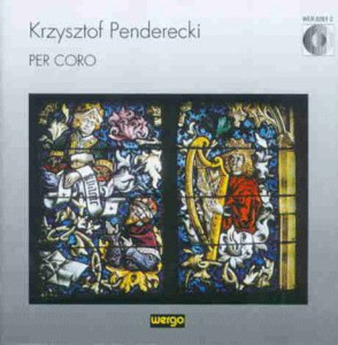 Penderecki / Warsaw Philharmonic: Per Coro