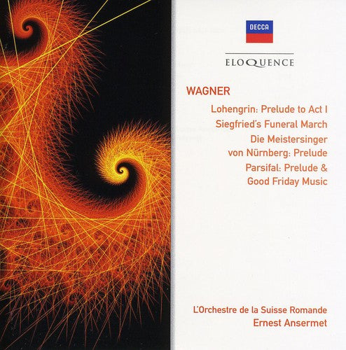 Ansermet / L'Orchestre De Le Suisse Romand: Eloq: Wagner - Overtures & Preludes