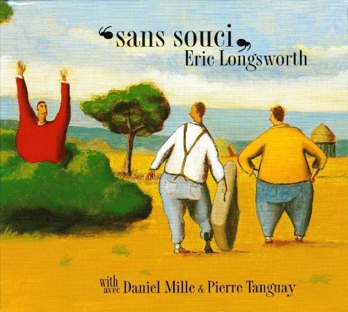 Longsworth, Eric: Sans Souci