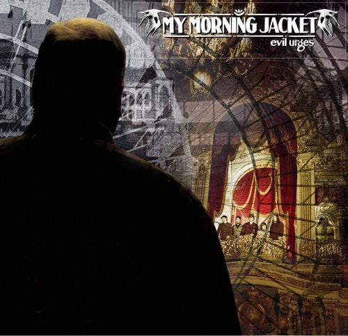 My Morning Jacket: Evil Urges