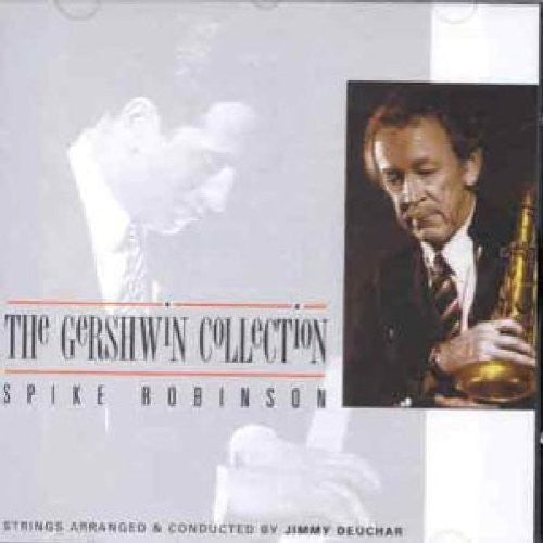 Robinson, Spike: The Gershwin Collection