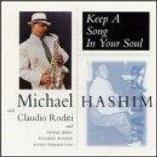 Hashim, Michael: Keep a Song in Your Soul