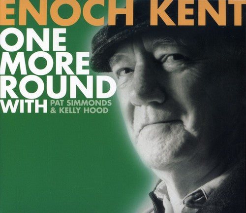 Kent, Enoch: One More Round