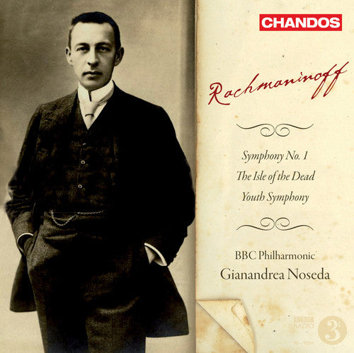 Rachmaninoff / BBC Philharmonic / Noseda: Symphony No. 1