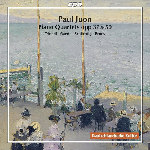 Juon / Triendi / Gaede / Schlichtig / Bruns: Piano Quartets Op 50 & 37 Rhapsodie