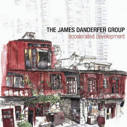 Danderfer, James: Accelerated Development