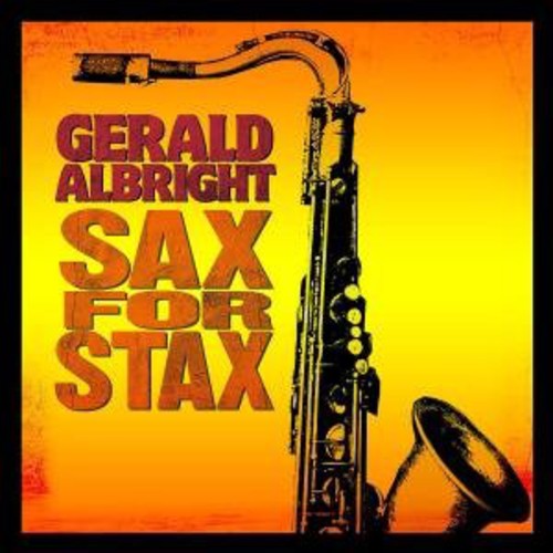 Albright, Gerald: Sax for Stax