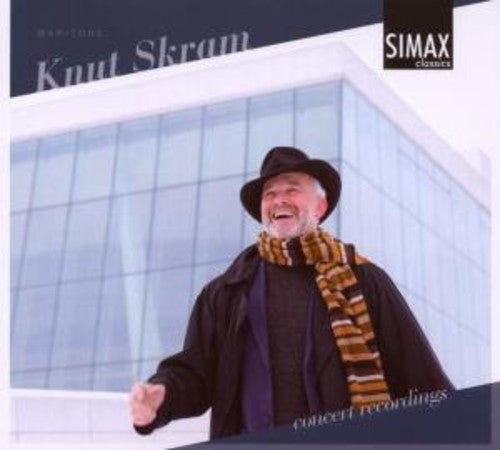 Skram / Mozart / Frsc / Opo / Rpo / Young: Knut Skram: Concert Recordings