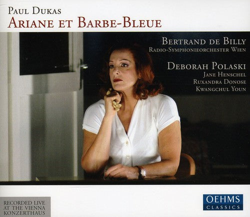 Dukas / Polaski / Henschel / Youn / Billy: Ariane Et Barbe-Bleue