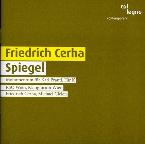 Cerha, Friedrich / Gielen, Michael / Klagforum Wien: Komponistenportrait