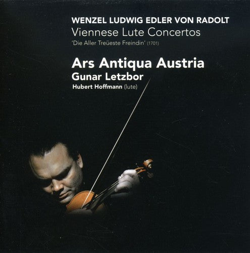 Radolt / Ars Antiqua Austria / Hoffmann: Viennese Lute Concertos 1701