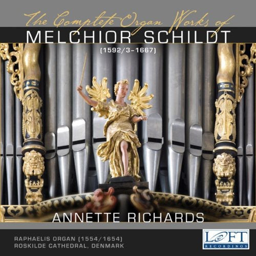 Schildt / Richards: Complete Organ Works