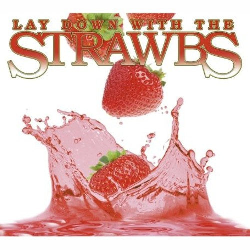 Strawbs: Lay Down with