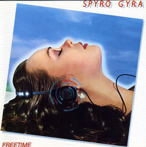 Spyro Gyra: Freetime