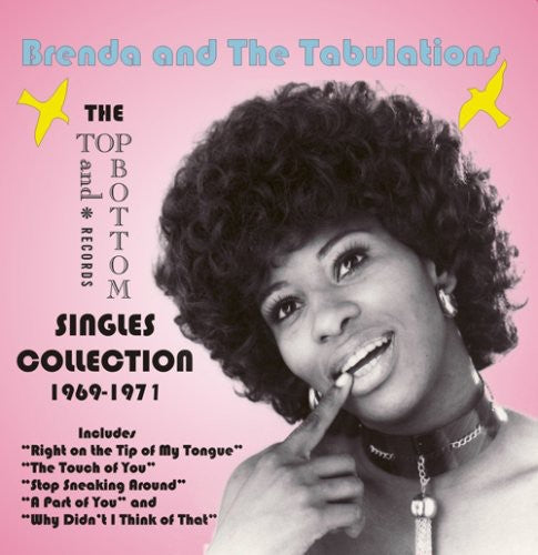 Brenda & Tabulations: The Top and Bottom Singles Collection 1969-1971