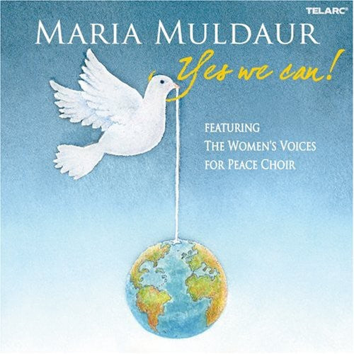 Muldaur, Maria: Yes We Can