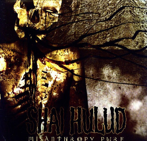 Shai Hulud: Misanthropy Pure